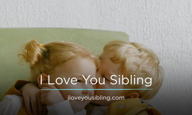 ILoveYouSibling.com - Creative brandable domain for sale